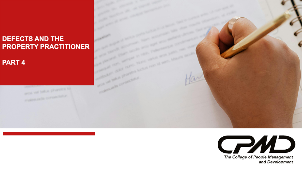 Defects and the property practitioner Part 4_The College of People Management and Development