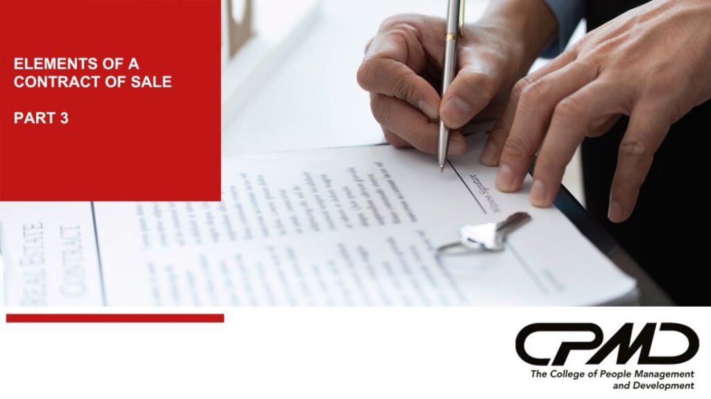 The College of People Management and Development_Elements of a Contract of Sale Part 3