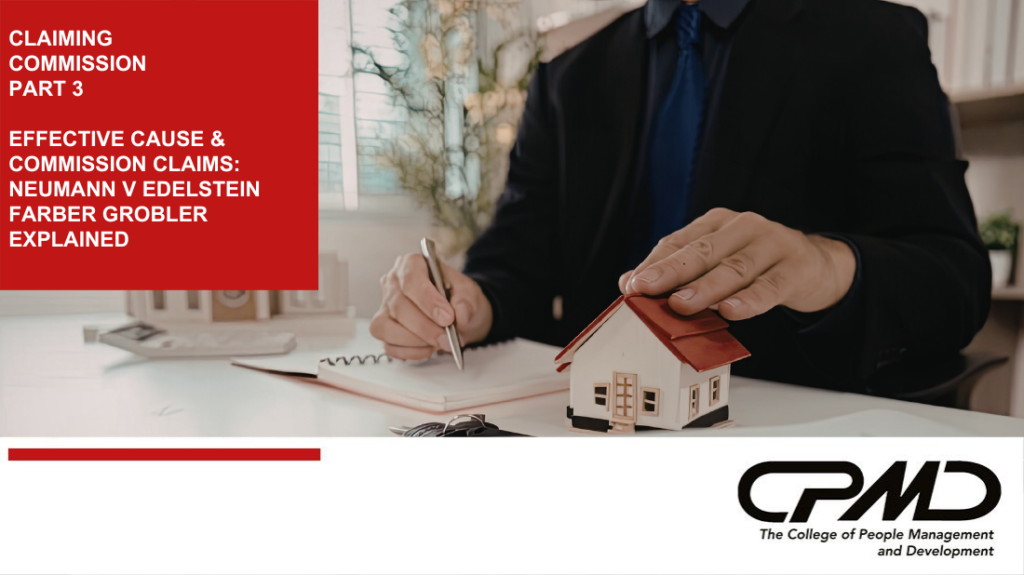 The College of People Management and Development_Effective Cause in Commission Claims: Key Lessons from Neumann v Edelstein